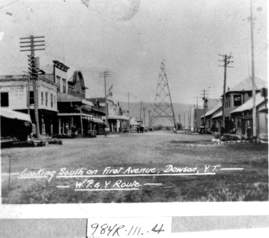 First Avenue, Dawson, Y.T. - W.P. & Y. Route, c1930