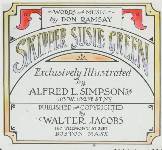 Skipper Susie Green Lantern Slide Production, n.d.