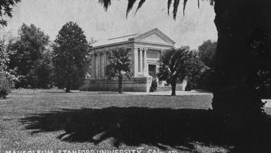 Mausoleum Stanford University, 1923.