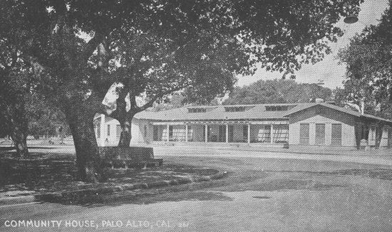 Community House, Palo Alto, 1923.