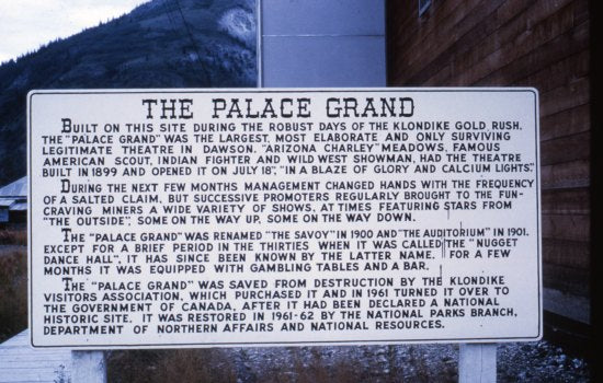 Interpretive Panel, Palace Grand, 1963.