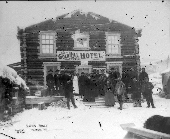 Gold Hill Hotel, Grand Forks, Dawson YT, c1899.